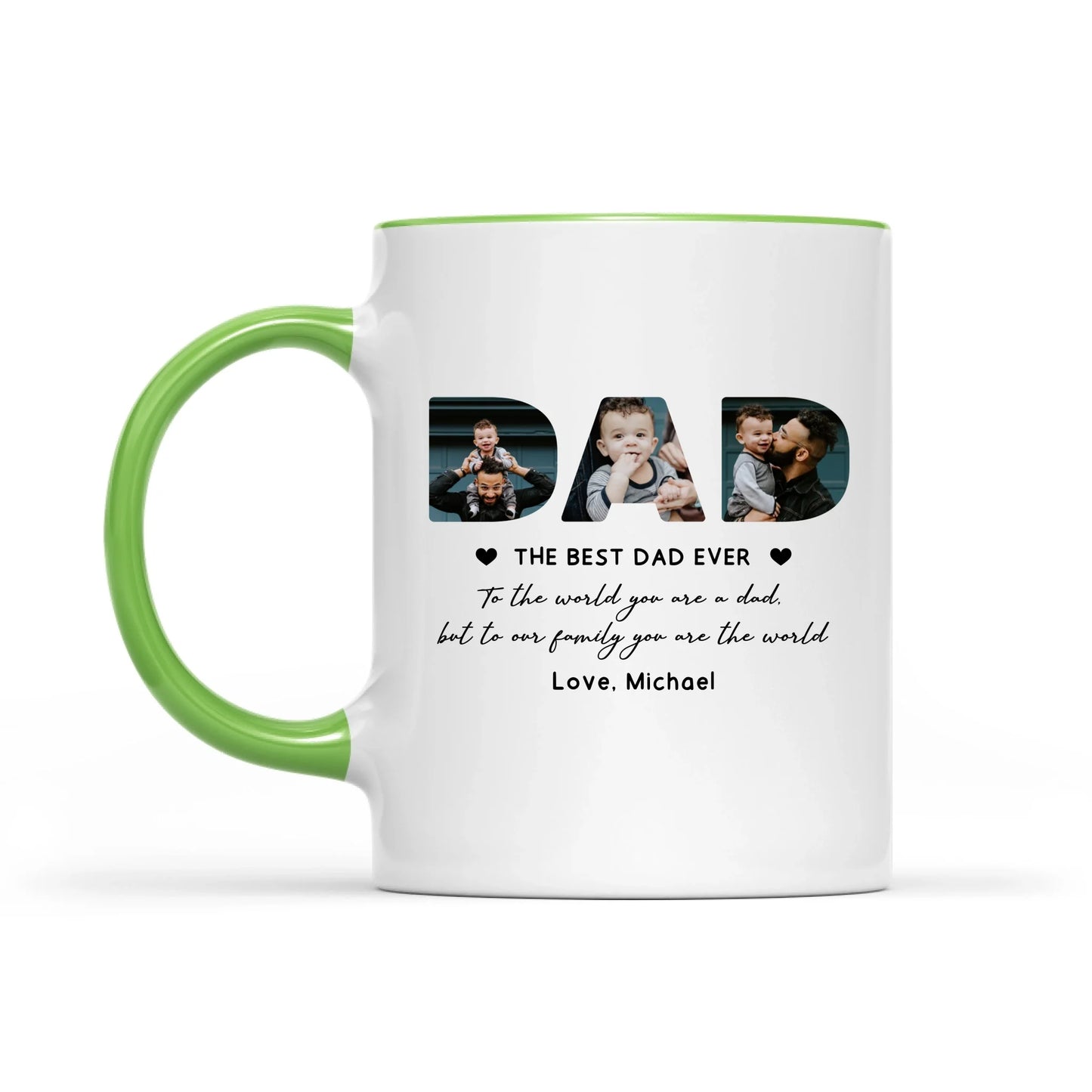 The Best Dad Ever, You Are The World Personalized Photo Mug, Gift For Father's Day