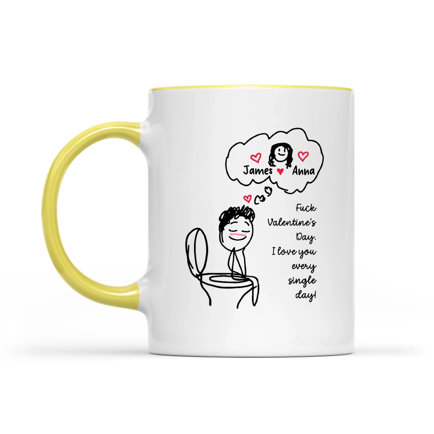 Funny Valentine's Day Couple Toilet Love Every Single Day Personalized Mug