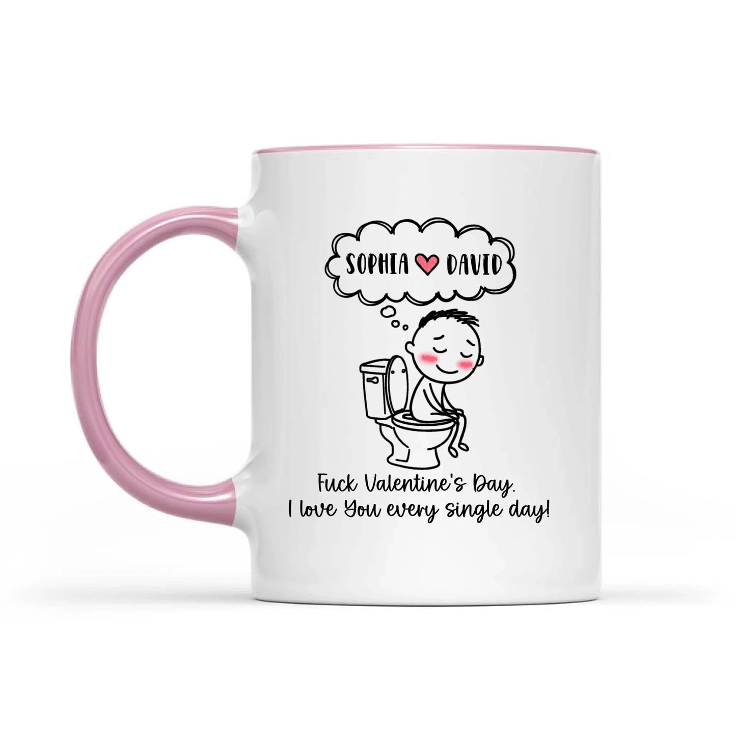 Funny Couple Toilet Love Cups, I Love You Every Day, Valentine's Day Gift For Couple Personalized Mugs