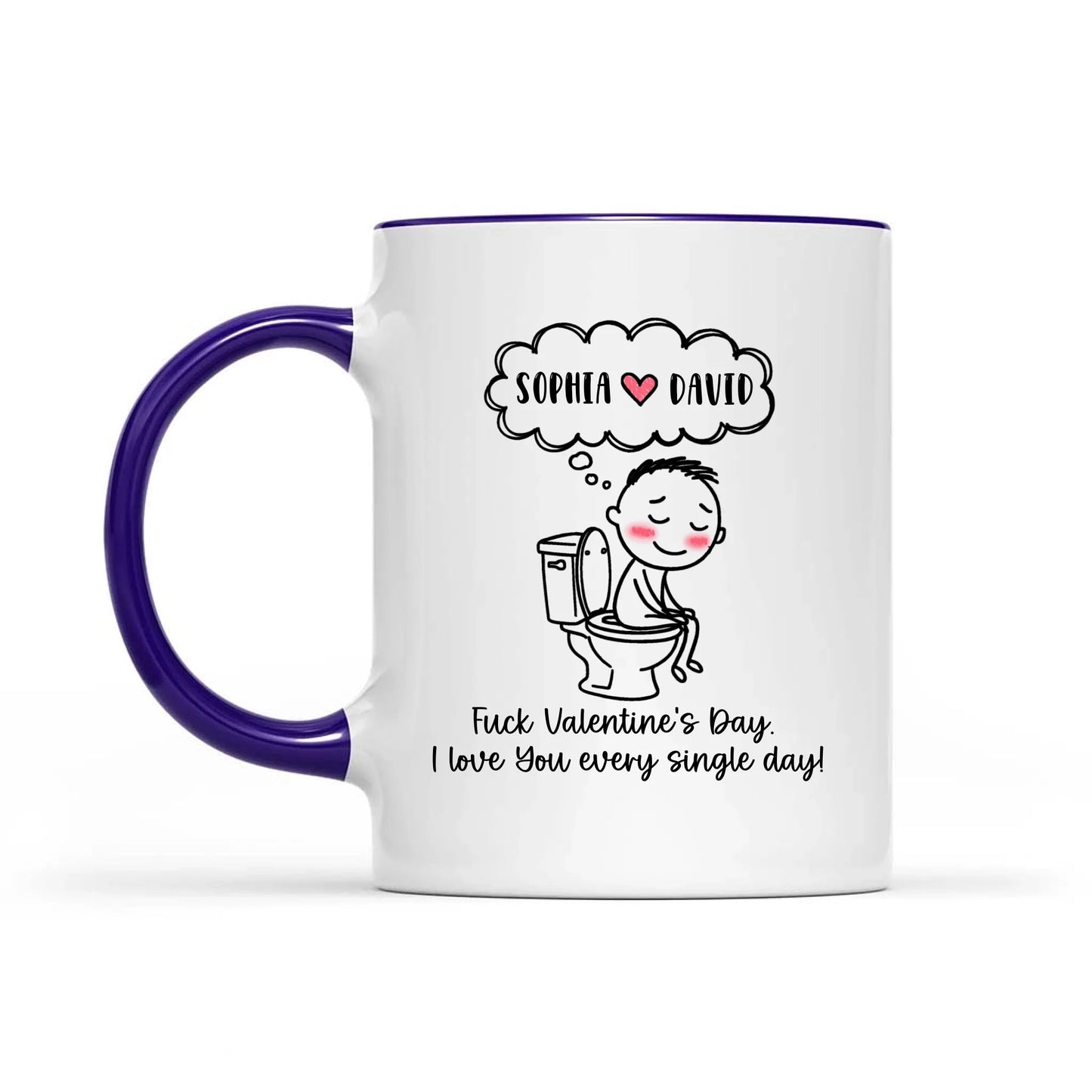 Funny Couple Toilet Love Cups, I Love You Every Day, Valentine's Day Gift For Couple Personalized Mugs