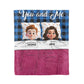 You And Me - Gift for Couple Personalize Blanket
