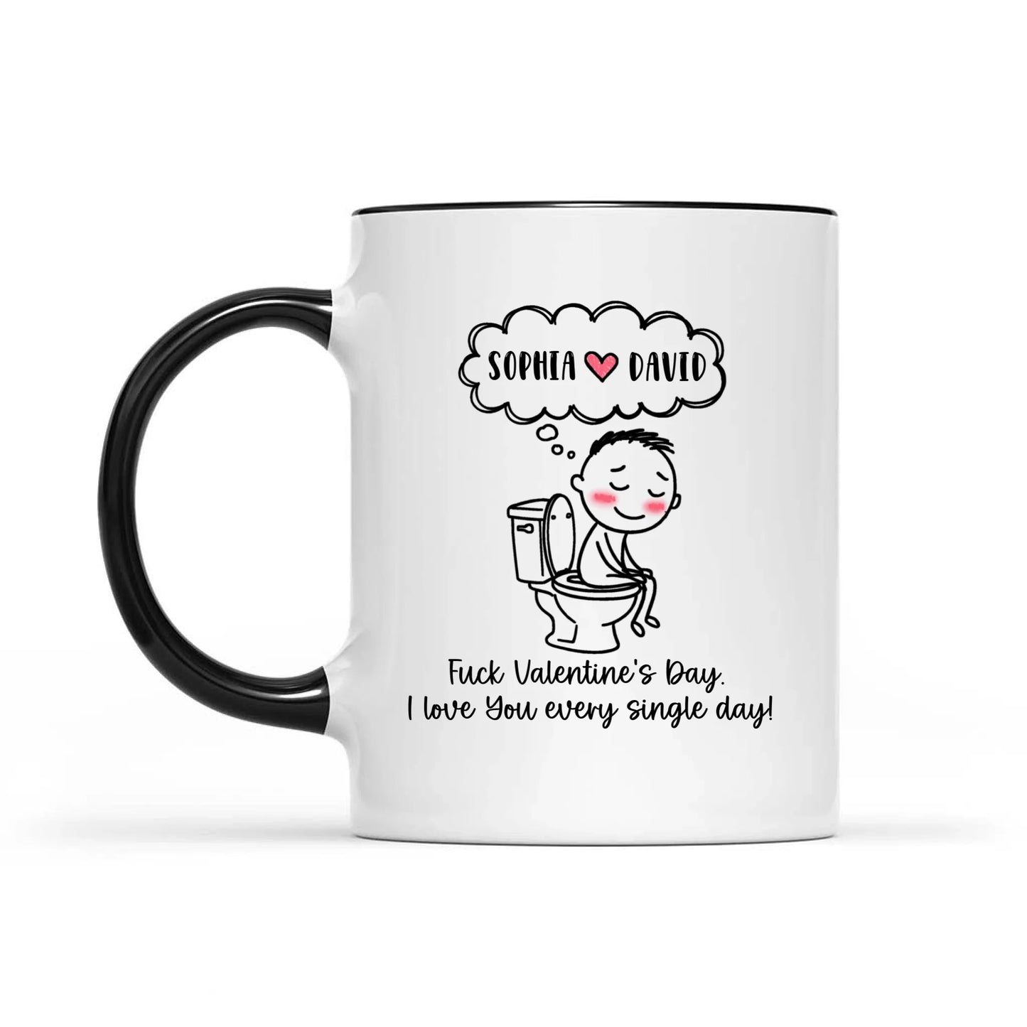 Funny Couple Toilet Love Cups, I Love You Every Day, Valentine's Day Gift For Couple Personalized Mugs