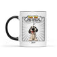Father's Day Gifts, New Version Forget Father's Day We Woof You Every Day - Personalized Mug