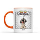 Father's Day Gifts, New Version Forget Father's Day We Woof You Every Day - Personalized Mug