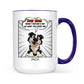 Mother's Day Gifts, New Version Forget Mother's Day We Woof You Every Day - Personalized Mug