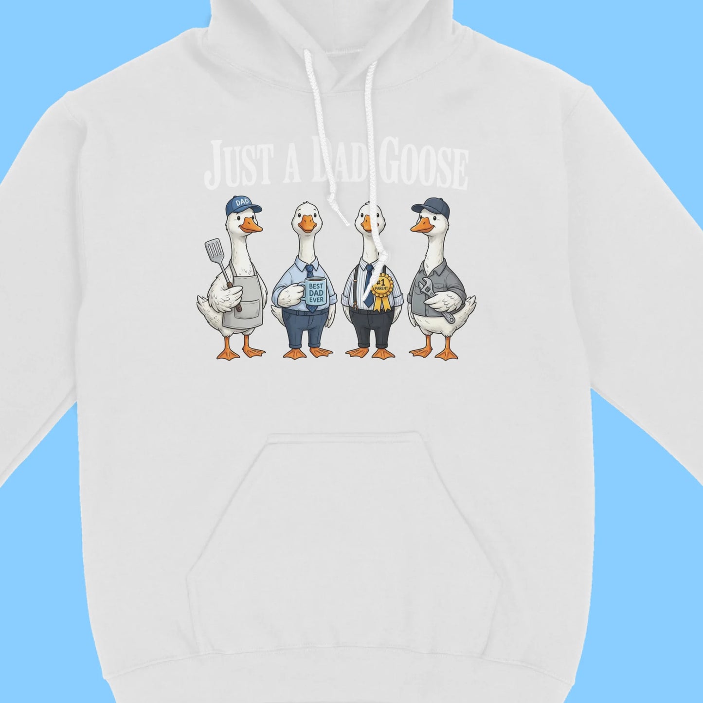 Just A Dad Funny Goose Dad Gift For Father's Day And Birthday Hoodie