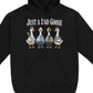 Just A Dad Funny Goose Dad Gift For Father's Day And Birthday Hoodie