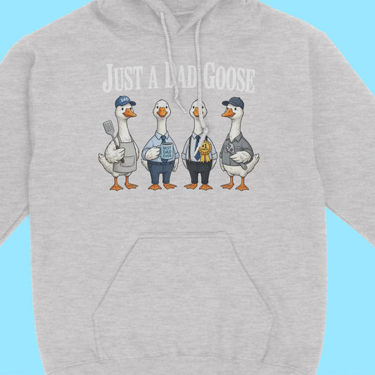 Just A Dad Funny Goose Dad Gift For Father's Day And Birthday Hoodie