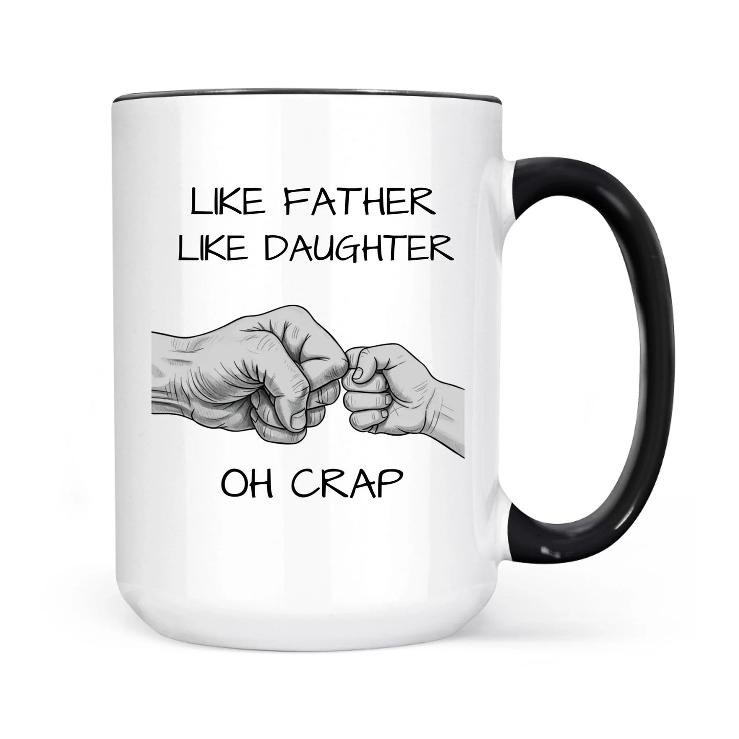 Dad & Daughter Bond - Like Father Like Daughter Mug - Celebrating Fatherly Love - Gift For Father's Day
