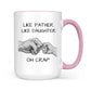 Dad & Daughter Bond - Like Father Like Daughter Mug - Celebrating Fatherly Love - Gift For Father's Day