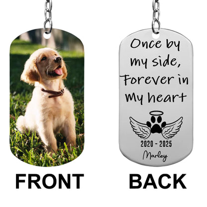 Once By My Side Forever In My Heart - Personalized Photo Stainless Steel Keychain