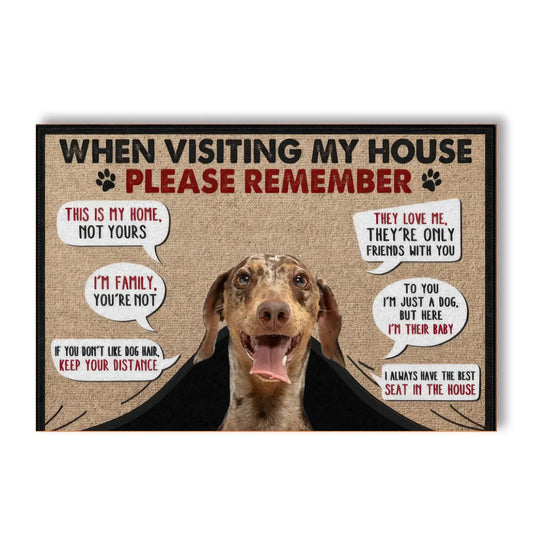 When Visiting Our House Please Remember - Custom Photo Decor Gift For Dog Lovers - Personalized Doormat