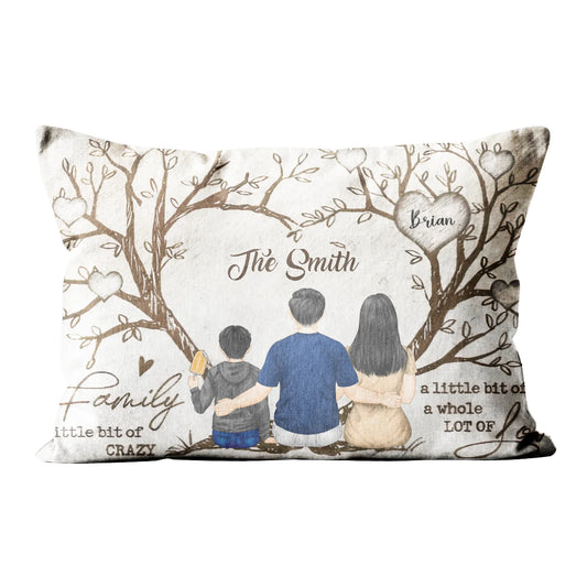 Family A Little Bit Of Crazy And Loud Heart Tree Sitting Personalized Pillow