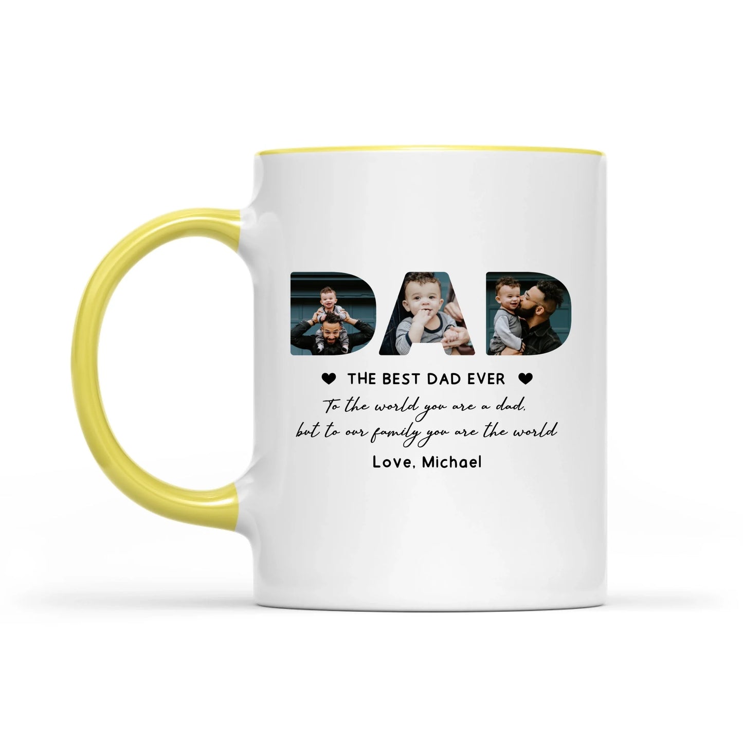 The Best Dad Ever, You Are The World Personalized Photo Mug, Gift For Father's Day