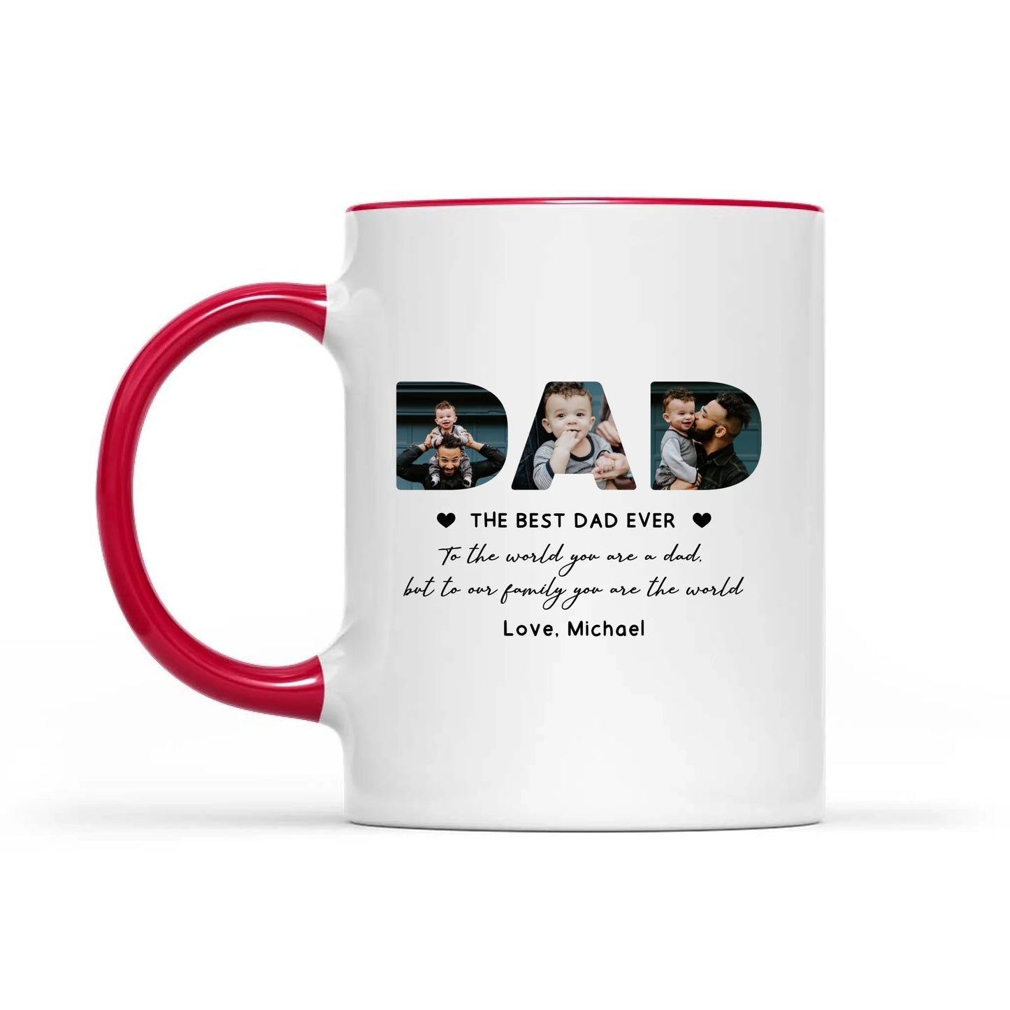 The Best Dad Ever, You Are The World Personalized Photo Mug, Gift For Father's Day