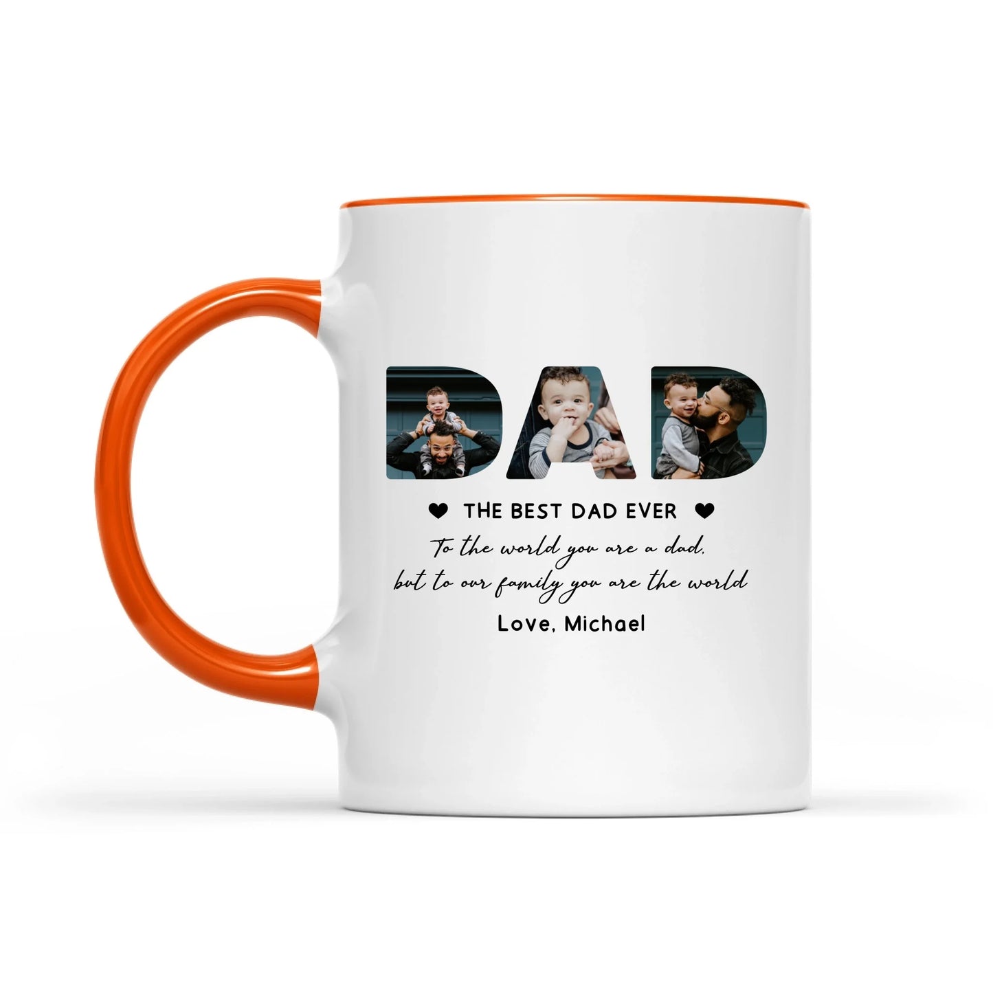 The Best Dad Ever, You Are The World Personalized Photo Mug, Gift For Father's Day
