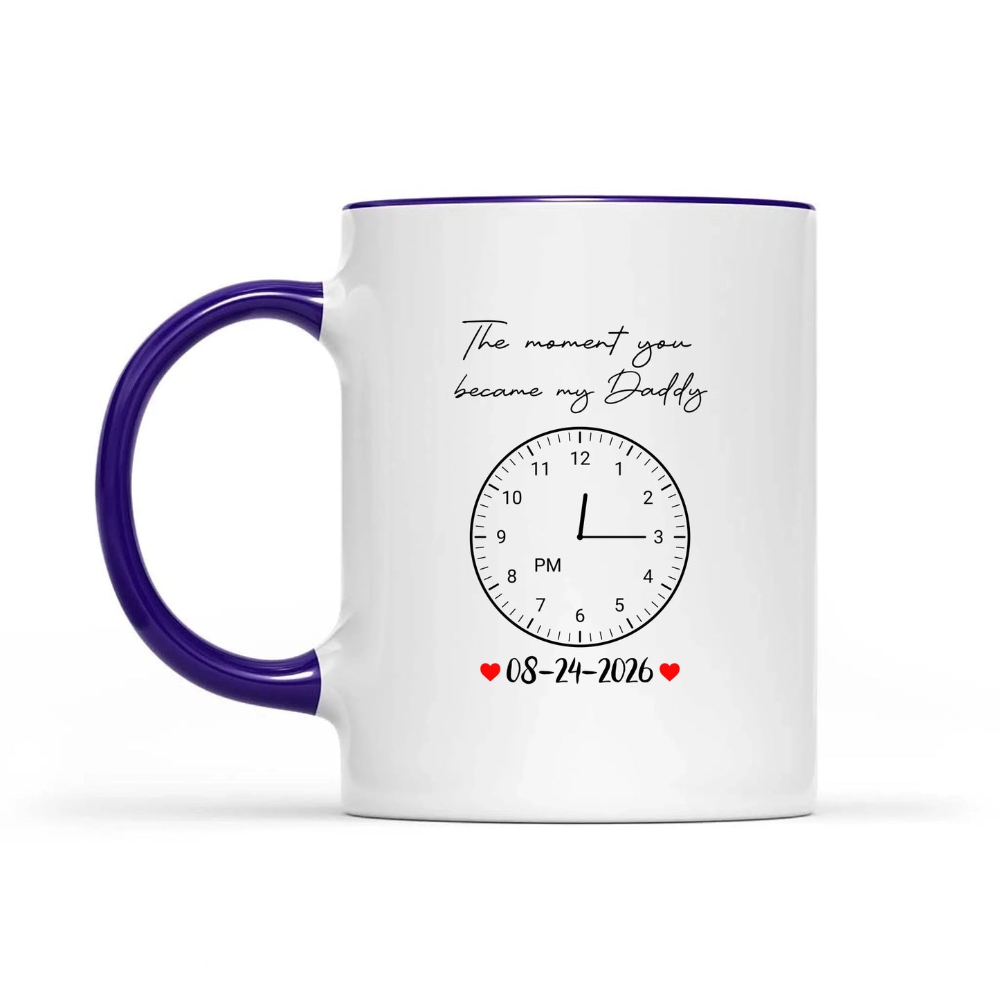 Custom Photo Realistic Watercolor Art The Moment You Became My Daddy Mommy Date And Time - Personalized Pottery Mug