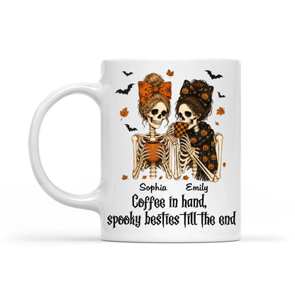 Skeleton Besties Girls - Coffee in hand, spooky besties till the end - Personalized Mug - Funny Work Bestie Gift, Halloween Keepsake For Best Friends