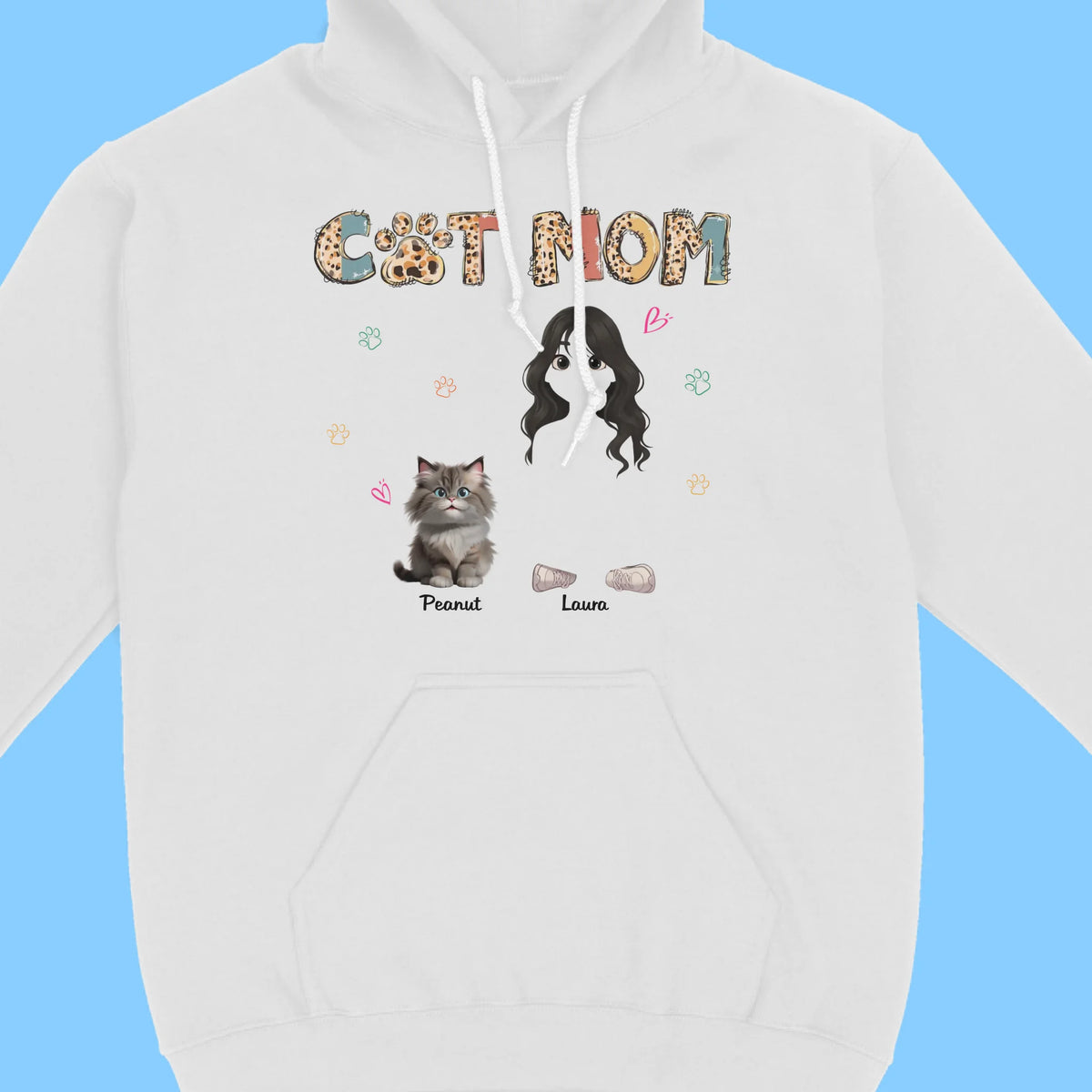 Cat Mom And Her Cat - Custom Mother And Cat - Gift For Mother's Day And Cat Lovers - Personalized Pullover Hoodie