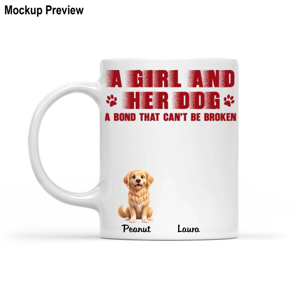 Personalized Dog Mug - A Girl and Her Dog, A Bond That Can't Be Broken, Cute Chibi Dog Mom Cup, Gift for Dog Lovers