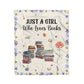 Just A Girl Who Loves Books Blanket Birth Month Flower - Personalized Blanket