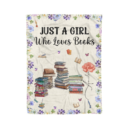 Just A Girl Who Loves Books Blanket Birth Month Flower - Personalized Blanket