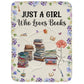 Just A Girl Who Loves Books Blanket Birth Month Flower - Personalized Blanket