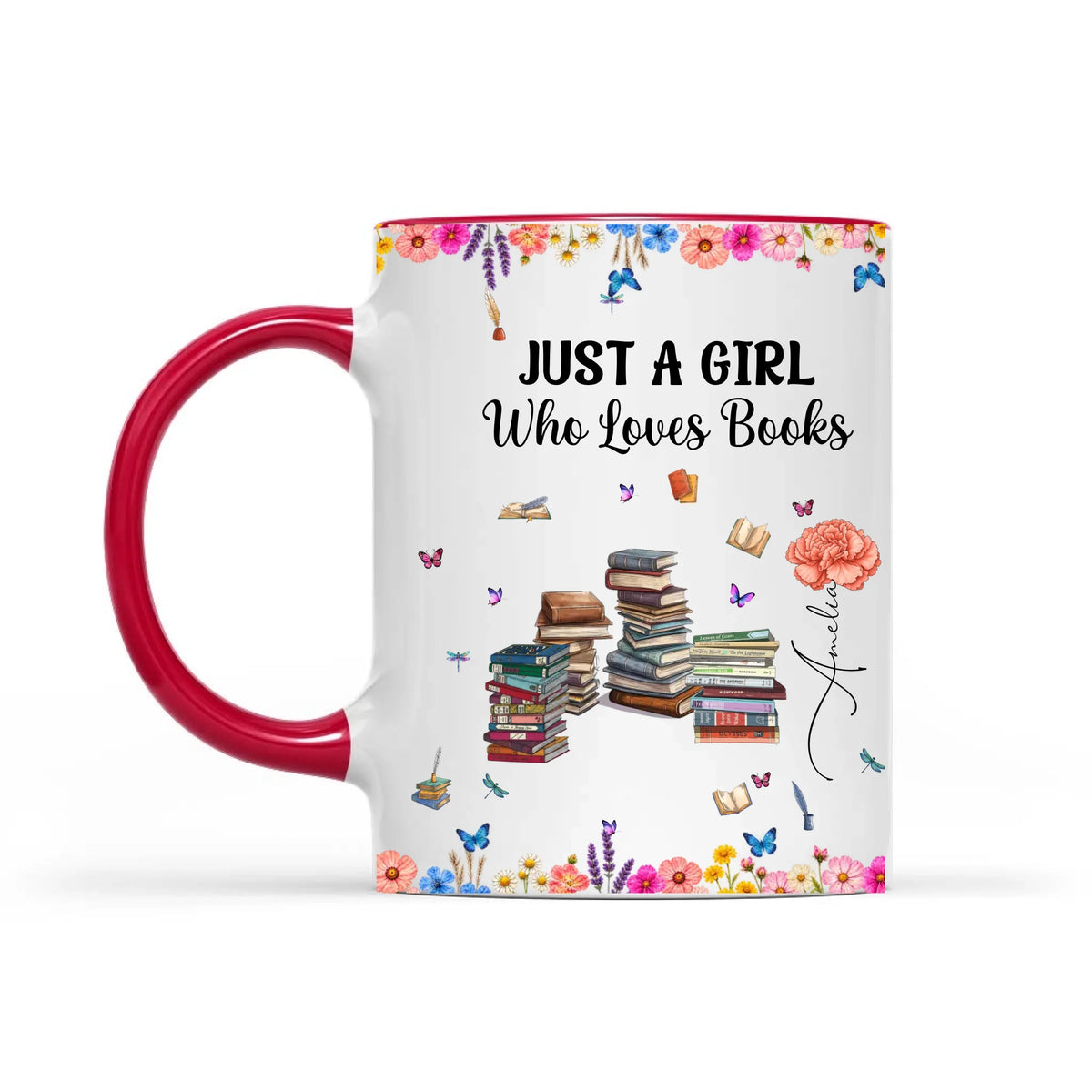 Just A Girl Who Loves Books Birth Month Flower - Personalized Reader Girl Coffee Mug For Book Lover